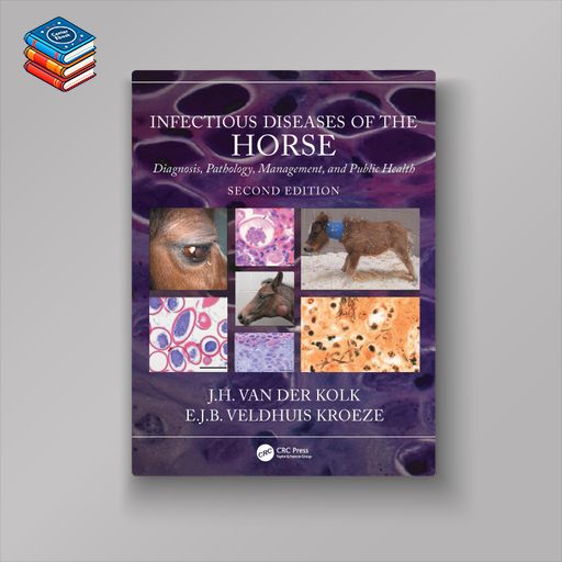 Infectious Diseases of the Horse