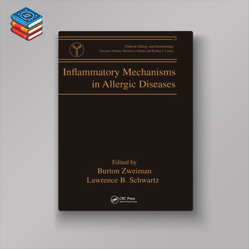 Inflammatory Mechanisms in Allergic Diseases (EPUB)