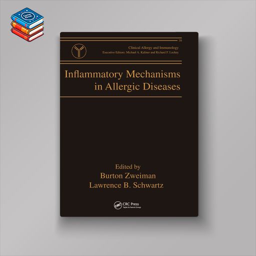 Inflammatory Mechanisms in Allergic Diseases (Original PDF from Publisher)