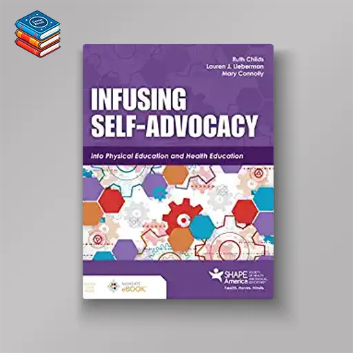 Infusing Self-Advocacy into Physical Education and Health Education (Original PDF from Publisher)