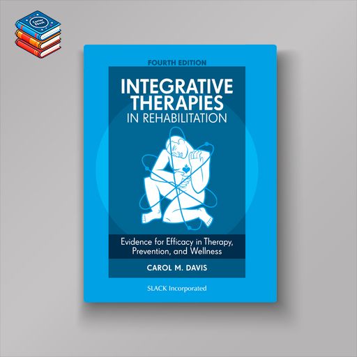 Integrative Therapies in Rehabilitation