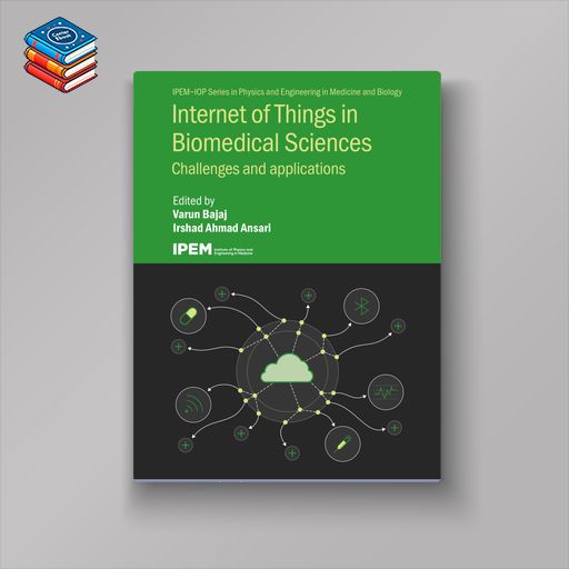 Internet of Things in Biomedical Sciences (Original PDF from Publisher)