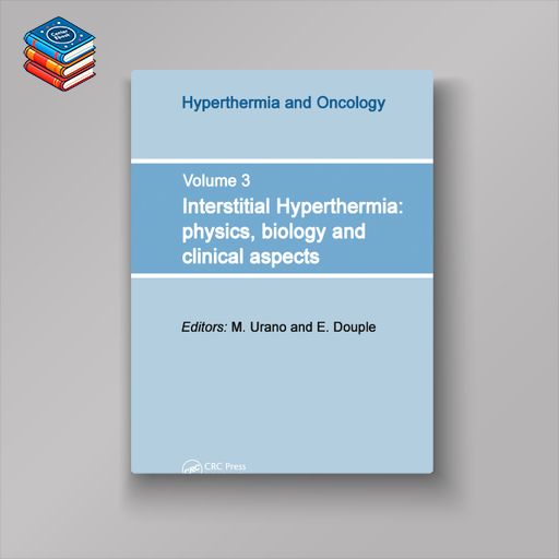 Interstitial Hyperthermia: Physics