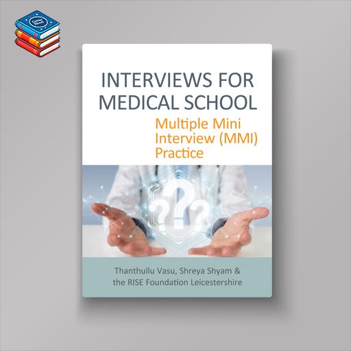 Interviews for Medical School (Original PDF from Publisher)