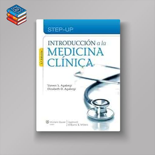 Introducción a la medicina clínica (Lippincott Illustrated Reviews Series)