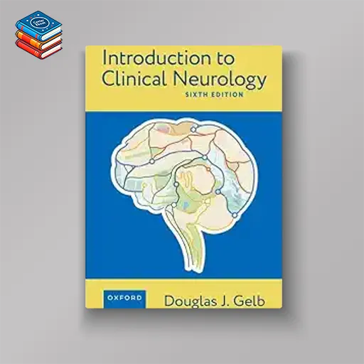 Introduction to Clinical Neurology