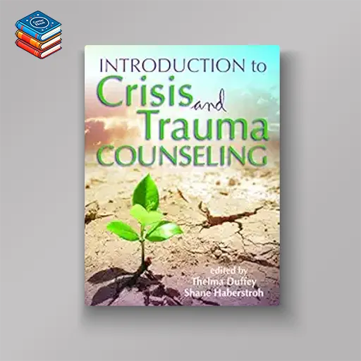 Introduction to Crisis and Trauma Counseling (EPUB)