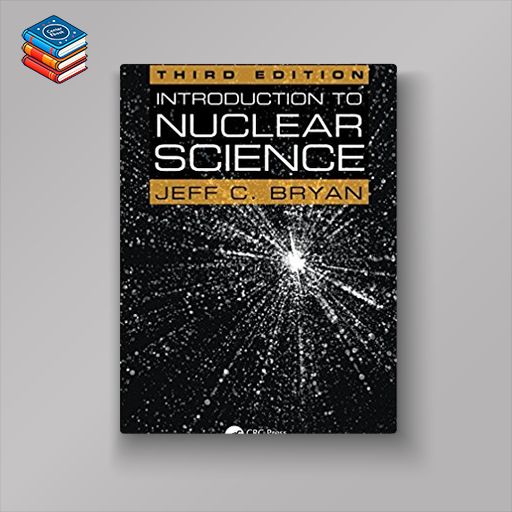 Introduction to Nuclear Science