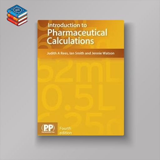 Introduction to Pharmaceutical Calculations