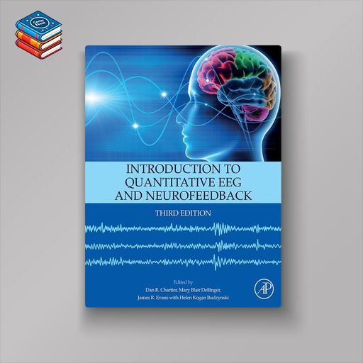 Introduction to Quantitative EEG and Neurofeedback