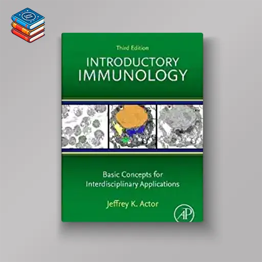 Introductory Immunology: Basic Concepts for Interdisciplinary Applications