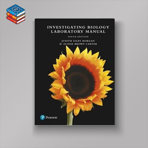 Investigating Biology Laboratory Manual