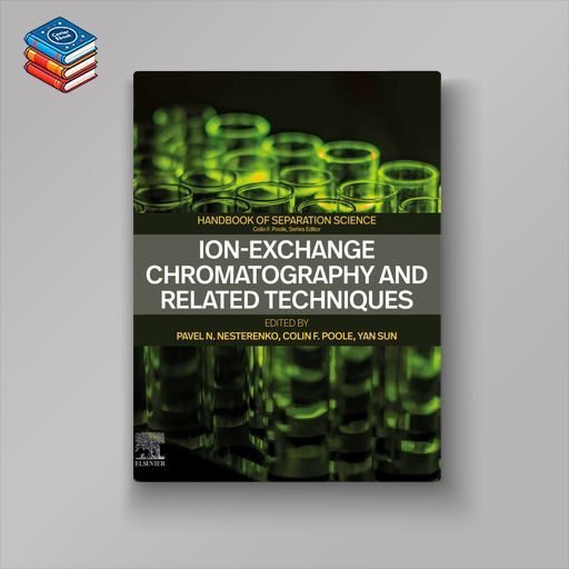 Ion-Exchange Chromatography and Related Techniques (Original PDF from Publisher)