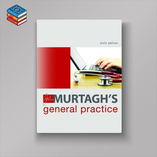 John Murtagh’s General Practice