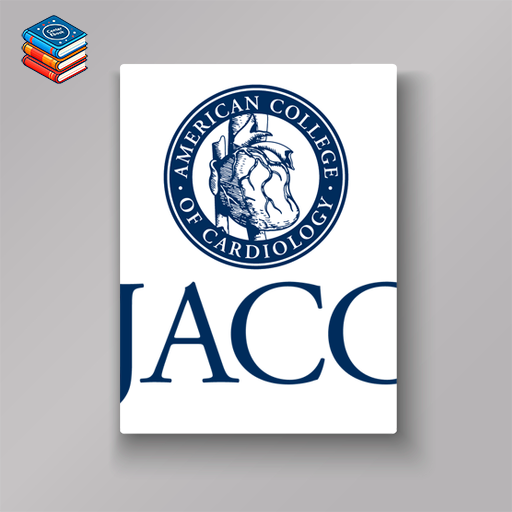 Journal of the American College of Cardiology 2023 Full Archives (True PDF)