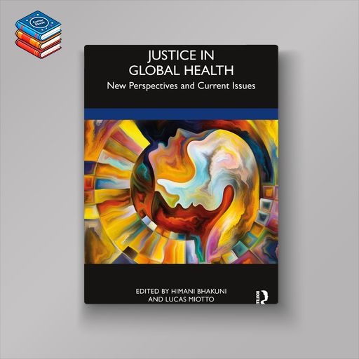 Justice in Global Health (EPUB)