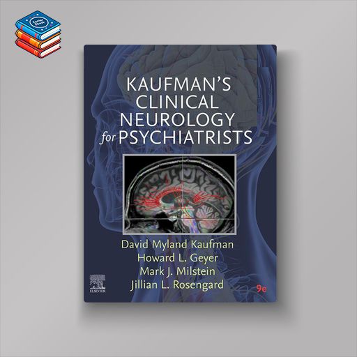 Kaufman’s Clinical Neurology for Psychiatrists