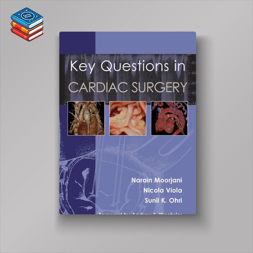 Key Questions in Cardiac Surgery (EPUB)