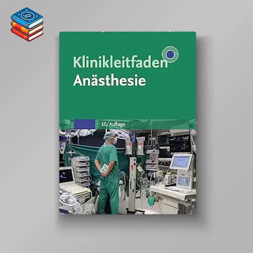 Klinikleitfaden Anästhesie