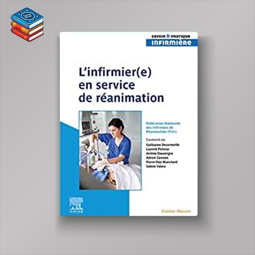 L’infirmier(e) en service de réanimation (Original PDF from Publisher)