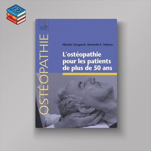 L’ostéopathie pour les patients de plus de 50 ans (PDF)