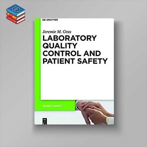 Laboratory Quality Control and Patient Safety (EPUB)