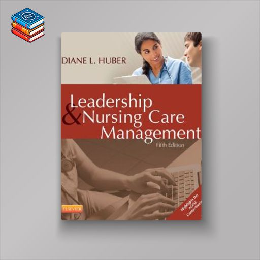 Leadership and Nursing Care Management