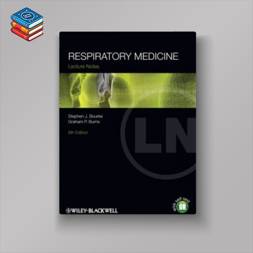 Lecture Notes: Respiratory Medicine