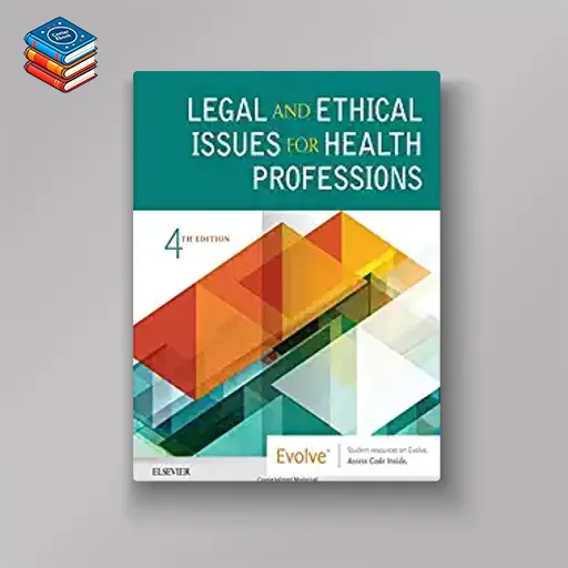 Legal and Ethical Issues for Health Professions