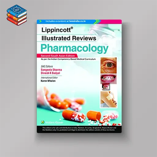 Lippincott® Illustrated Reviews: Pharmacology