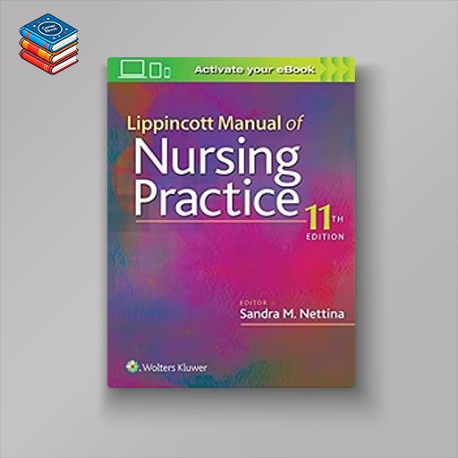 Lippincott Manual of Nursing Practice