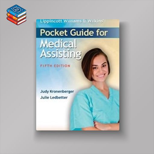 Lippincott Williams & Wilkins’ Pocket Guide for Medical Assisting