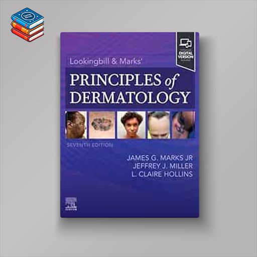 Lookingbill & Marks’ Principles of Dermatology