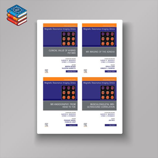 Magnetic Resonance Imaging Clinics of North America 2023 Full Archives (True PDF)