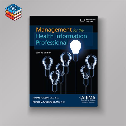 Management for the Health Information Professional