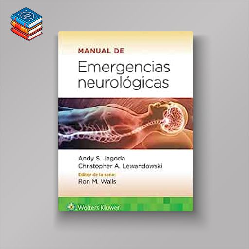 Manual de emergencias neurológicas (Spanish Edition) (Original PDF from Publisher)