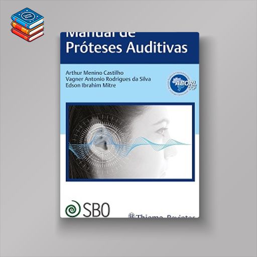 Manual de Próteses Auditivas (Portuguese Edition) (EPUB)