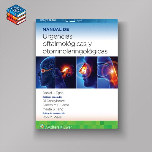 Manual de urgencias oftalmológicas y otorrinolaringológicas (EPUB)