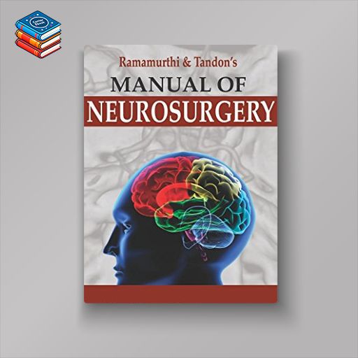 Manual of Neurosurgery – Two Volume Set