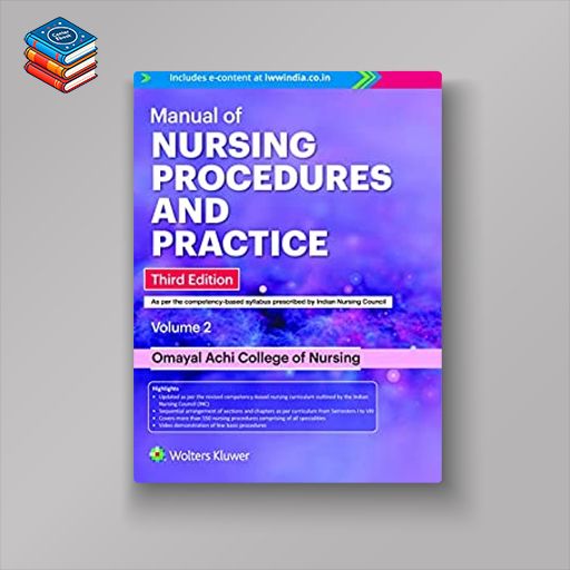 Manual of Nursing Procedures and Practice