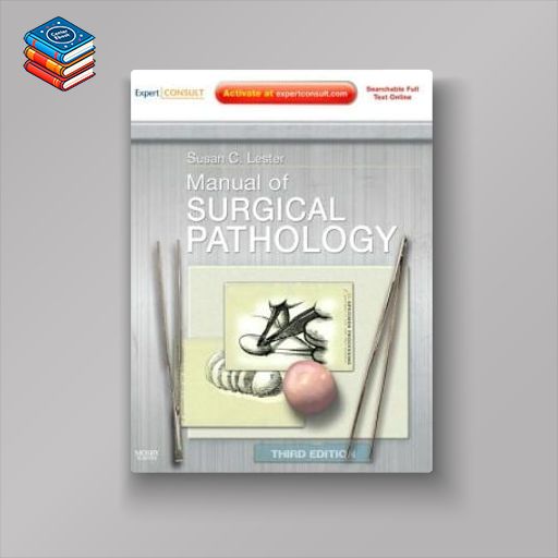 Manual of Surgical Pathology