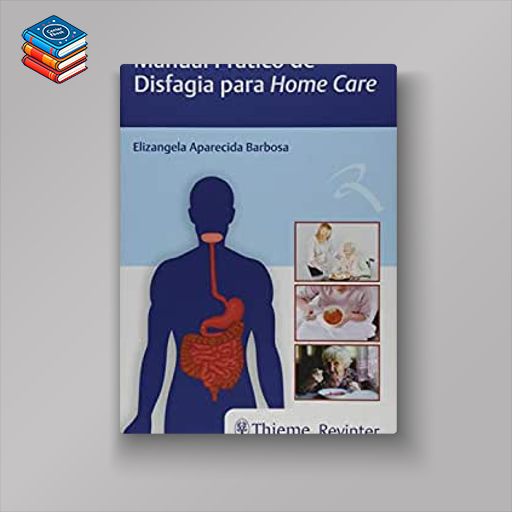 Manual Prático de Disfagia para Home Care (Original PDF from Publisher)