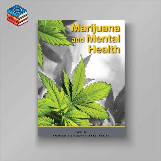 Marijuana and Mental Health (EPUB)