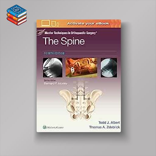 Master Techniques in Orthopaedic Surgery: The Spine