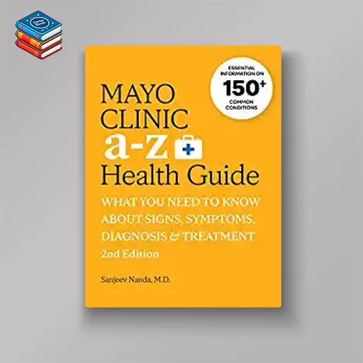 Mayo Clinic A to Z Health Guide