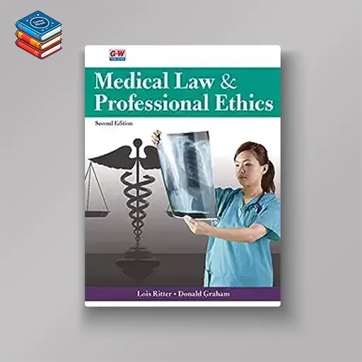 Medical Law & Professional Ethics