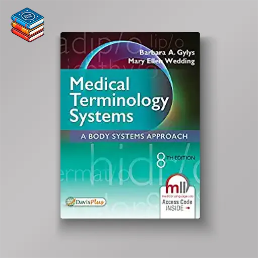 Medical Terminology Systems: A Body Systems Approach