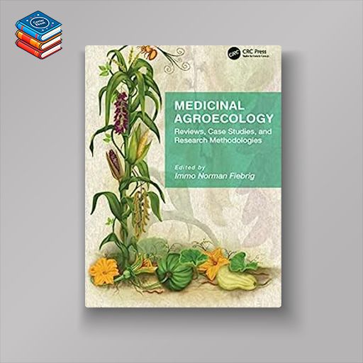 Medicinal Agroecology: Reviews