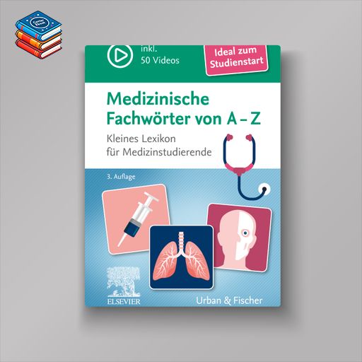 Medizinische Fachwörter von A-Z