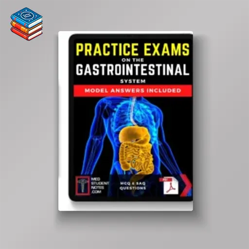 Medstudentnotes Practice Exams – Gastrointestinal (Original PDF from Publisher)